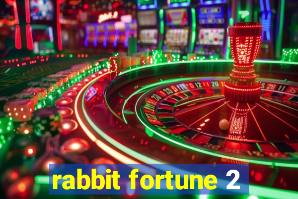 rabbit fortune 2